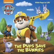 The Pups save the bunnies Book cover