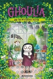 Ghoulia and the mysterious visitor Book cover