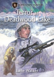 Terror at Deadwood Lake Book cover