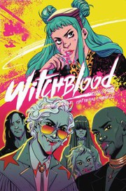 Witchblood. Vol. 1 The hounds of love Book cover