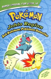 Pokémon Johto region: Ash Ketchum, Pokémon detective Kanto region: I choose you! Book cover