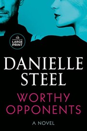 Worthy opponents a novel Book cover