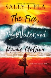 The fire, the water, and Maudie McGinn Book cover