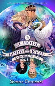 The school of good and evil : a crystal of time Book cover