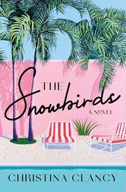 The snowbirds : a novel Book cover