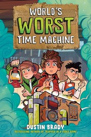 World's worst time machine Book cover