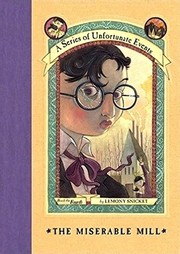 The miserable mill Book cover