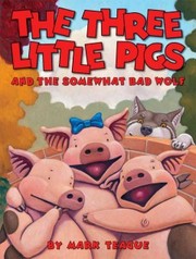 The three little pigs and the somewhat bad wolf Book cover