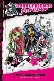 Ghoulfriends forever Book cover