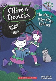 The not-so itty-bitty spiders Book cover