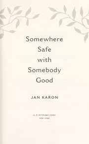 Somewhere safe with somebody good Book cover